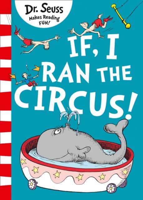 If I Ran The Circus av Dr Seuss