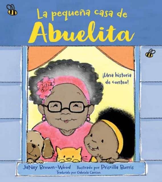 La pequeña casa de Abuelita (Spanish Edition) av JaNay Brown-Wood