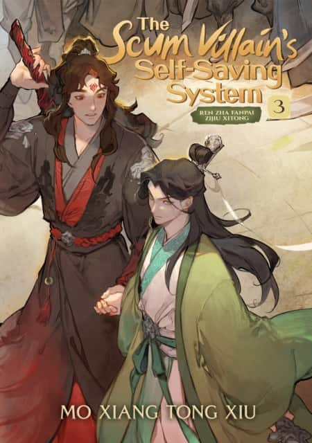 The Scum Villain's Self-Saving System: Ren Zha Fanpai Zijiu Xitong (Novel) Vol. 3 av Mo Xiang Tong Xiu