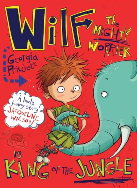 Wilf the Mighty Worrier is King of the Jungle av Georgia Pritchett