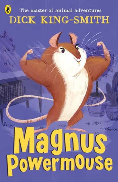 Magnus Powermouse av Dick King-Smith
