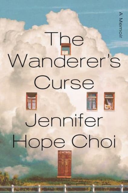 The Wanderer′s Curse – A Memoir