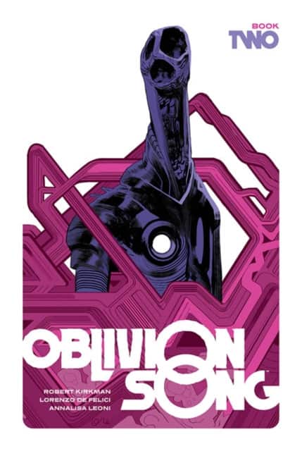 Oblivion Song by Kirkman and De Felici Book 2 av Robert Kirkman