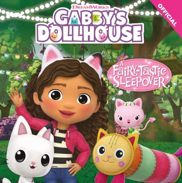 DreamWorks Gabby's Dollhouse: A Fairy-tastic Sleepover av Official Gabby's Dollhouse