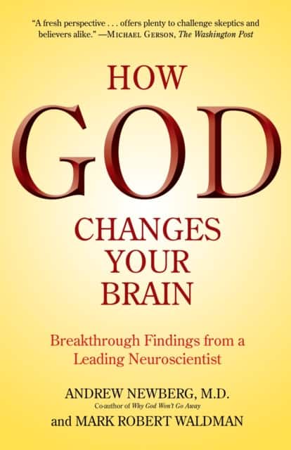 How God Changes Your Brain av Andrew Newberg