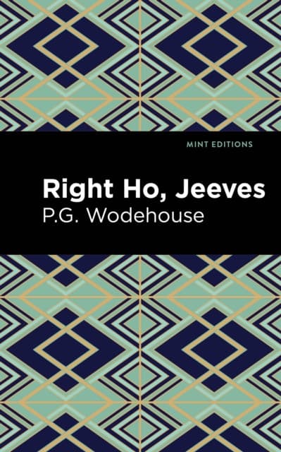 Right Ho, Jeeves