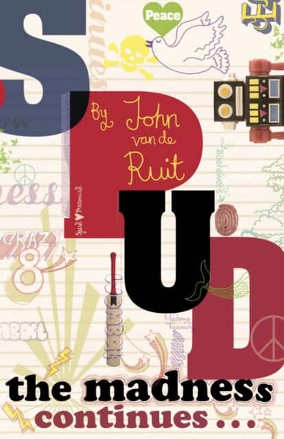 Spud - The Madness Continues av John van de Ruit