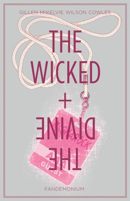 Wicked + The Divine Volume 2: Fandemonium
