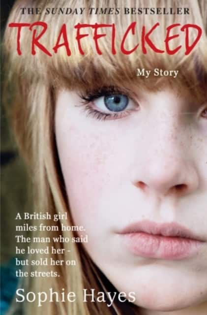 Trafficked av Sophie Hayes