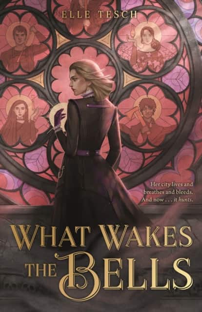 What Wakes the Bells av Elle Tesch