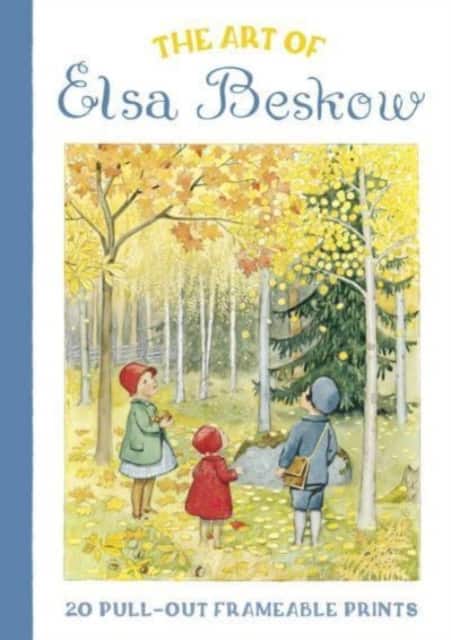 The Art of Elsa Beskow: 20 Pull-Out Frameable Prints av Elsa Beskow