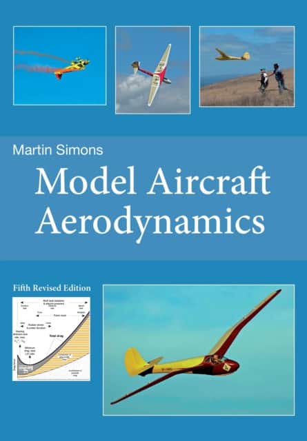 Model Aircraft Aerodynamics (5th Revised Edition) av Martin Simons