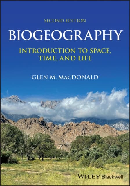 Biogeography – Introduction to Space, Time, and Life