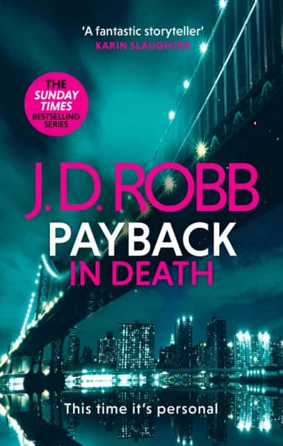 Payback in Death: An Eve Dallas thriller (In Death 57) av J. D. Robb