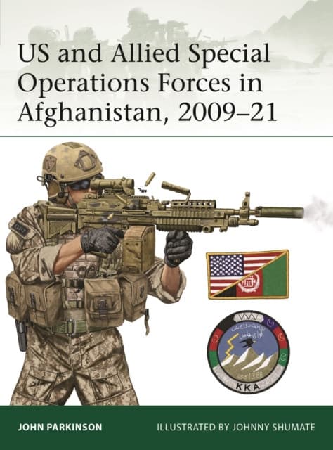 US and Allied Special Operations Forces in Afghanistan, 2009–21