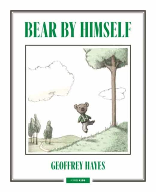 Bear by Himself av Geoffrey Hayes