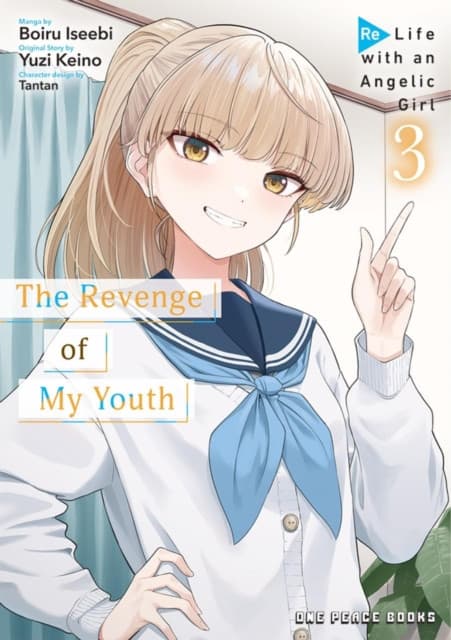 The Revenge of My Youth Volume 3