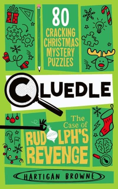 Cluedle - The Case of Rudolph's Revenge av Hartigan Browne