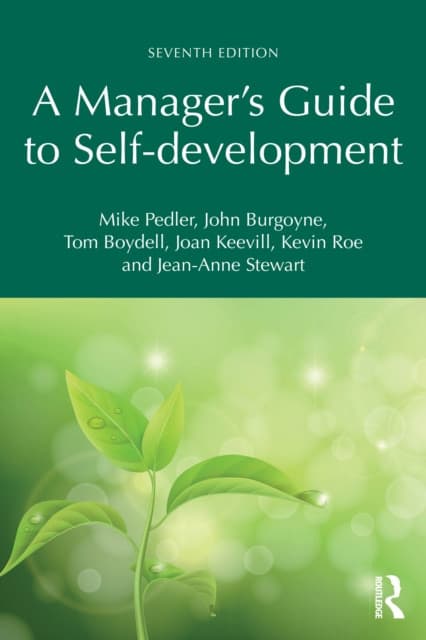 A Manager's Guide to Self-development