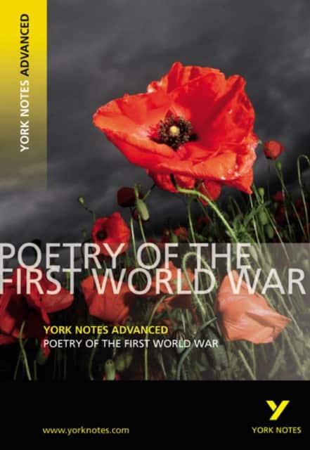Poetry of the First World War (York Notes Advanced) English Literature Study Guide - for 2026, 2027 exams av Tom Rank