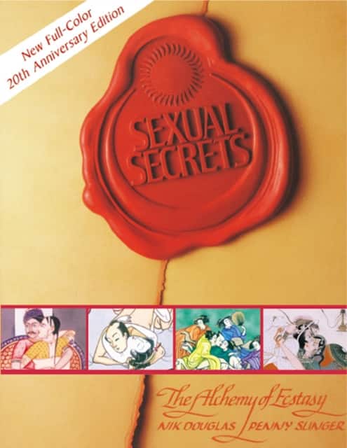 Sexual Secrets: Twentieth Anniversary Edition av Nik Douglas