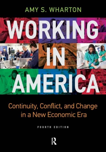 Working in America av Amy Wharton