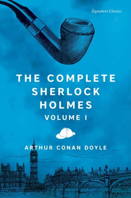 The Complete Sherlock Holmes, Volume I av Sir Arthur Conan Doyle