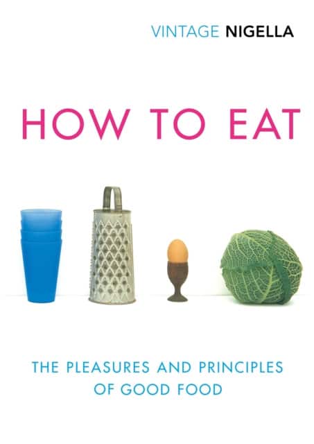 How to Eat av Nigella Lawson