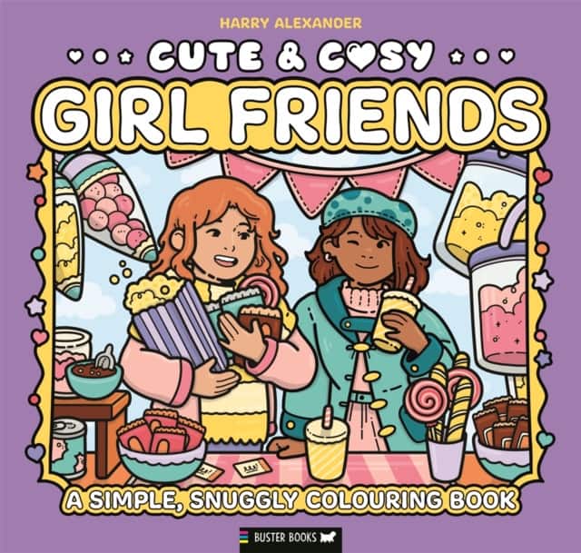 Cute & Cosy: Girl Friends av Buster Books