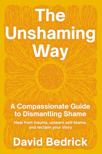 The Unshaming Way