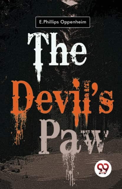The Devil's Paw av E. Phillips Oppenheim