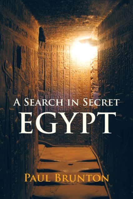 A Search in Secret Egypt av Paul Brunton