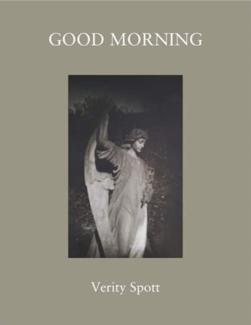 Good Morning av Verity Spott