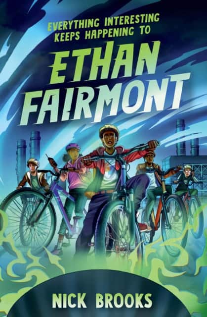 Everything Interesting Keeps Happening to Ethan Fairmont av Nick Brooks
