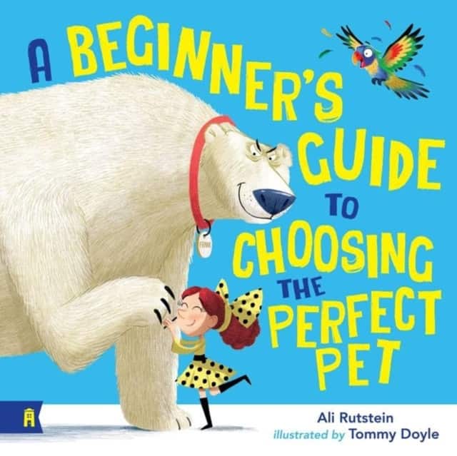 A Beginner's Guide to Choosing the Perfect Pet av Ali Rutstein