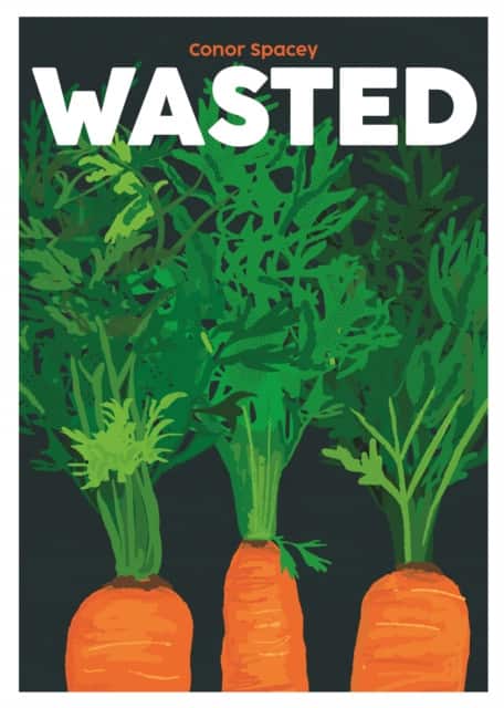 Wasted av Conor Spacey