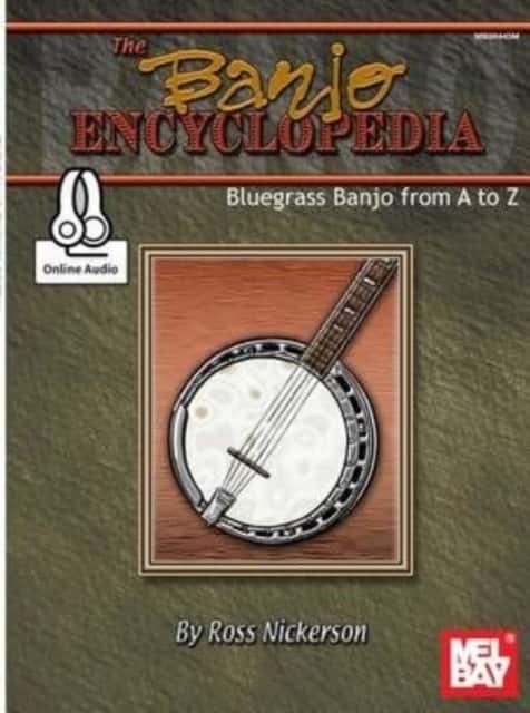 The Banjo Encyclopedia av Ross Nickerson