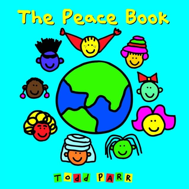 The Peace Book av Todd Parr