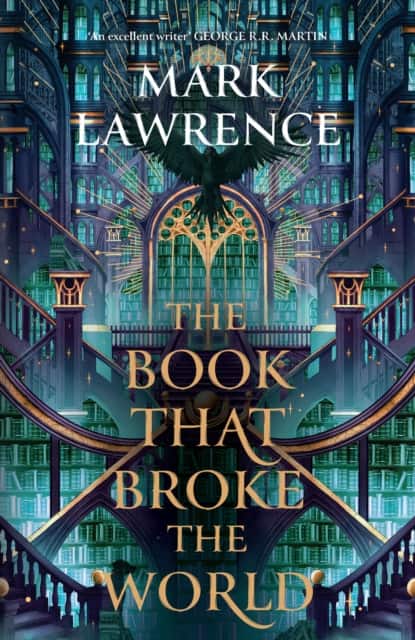 The Book That Broke the World av Mark Lawrence