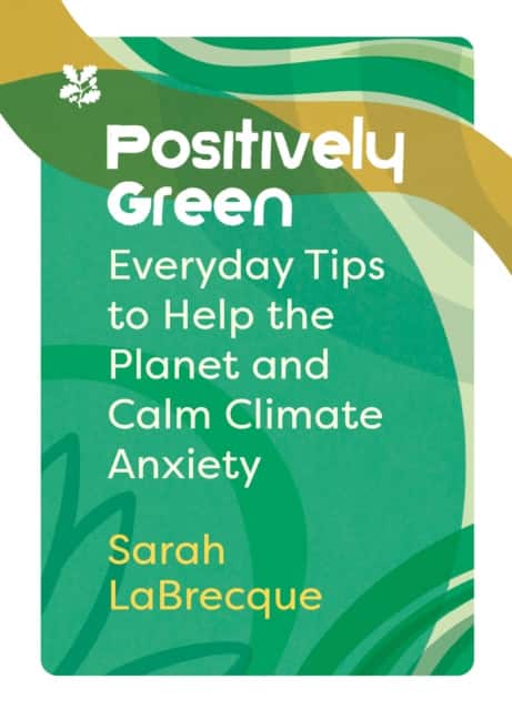 Positively Green av Sarah LaBrecque
