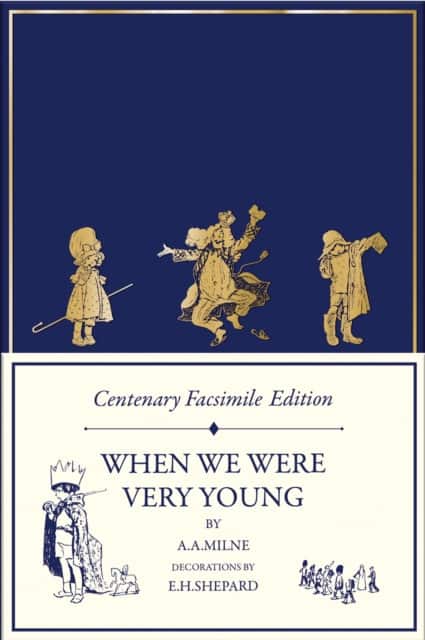 Centenary Facsimile Edition: When We Were Very Young av A. A. Milne
