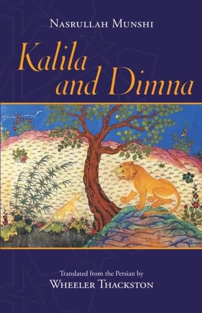 Kalila and Dimna av Nasrullah Munshi