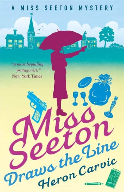 Miss Seeton Draws the Line av Heron Carvic
