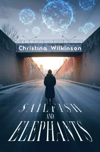 Sailfish and Elephants av Christina Wilkinson