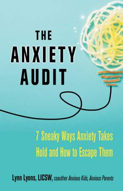The Anxiety Audit av Lynn Lyons
