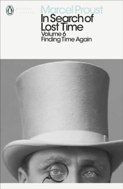 Modern Classics: In Search of Lost Time Volume 6 - Finding Time Again av Marcel Proust