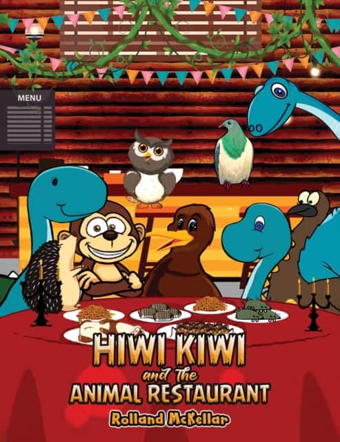 Hiwi Kiwi and the Animal Restaurant av Rolland McKellar