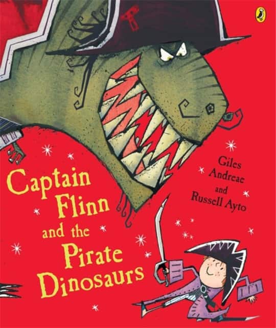 Captain Flinn and the Pirate Dinosaurs av Giles Andreae