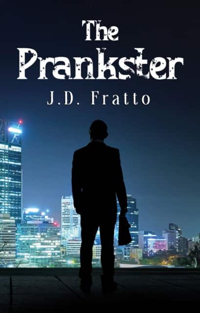 The Prankster av J.D. Fratto