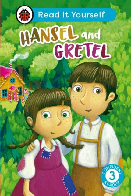 Hansel and Gretel: Read It Yourself - Level 3 Confident Reader av Ladybird